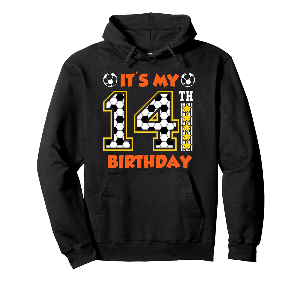 Soccer Player 14Th Birthday Football Hoodie - Aesthetic Graphic Unisex - T-Shirt, Sweatshirt, Hoodie