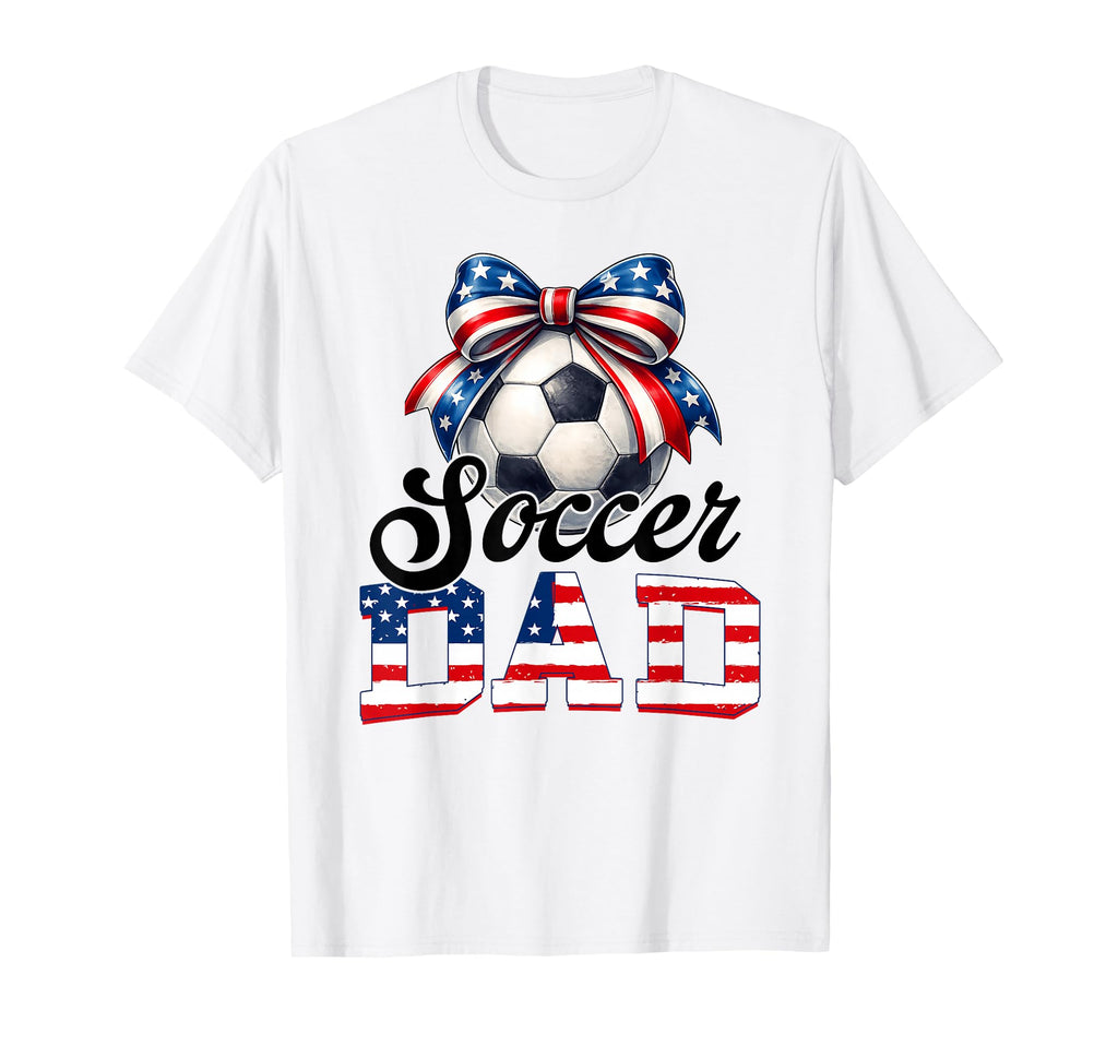 Soccer Dad American Flag Soccer Lovers T-Shirt - Minimalist Print Men Women - T-Shirt, Sweatshirt, Hoodie