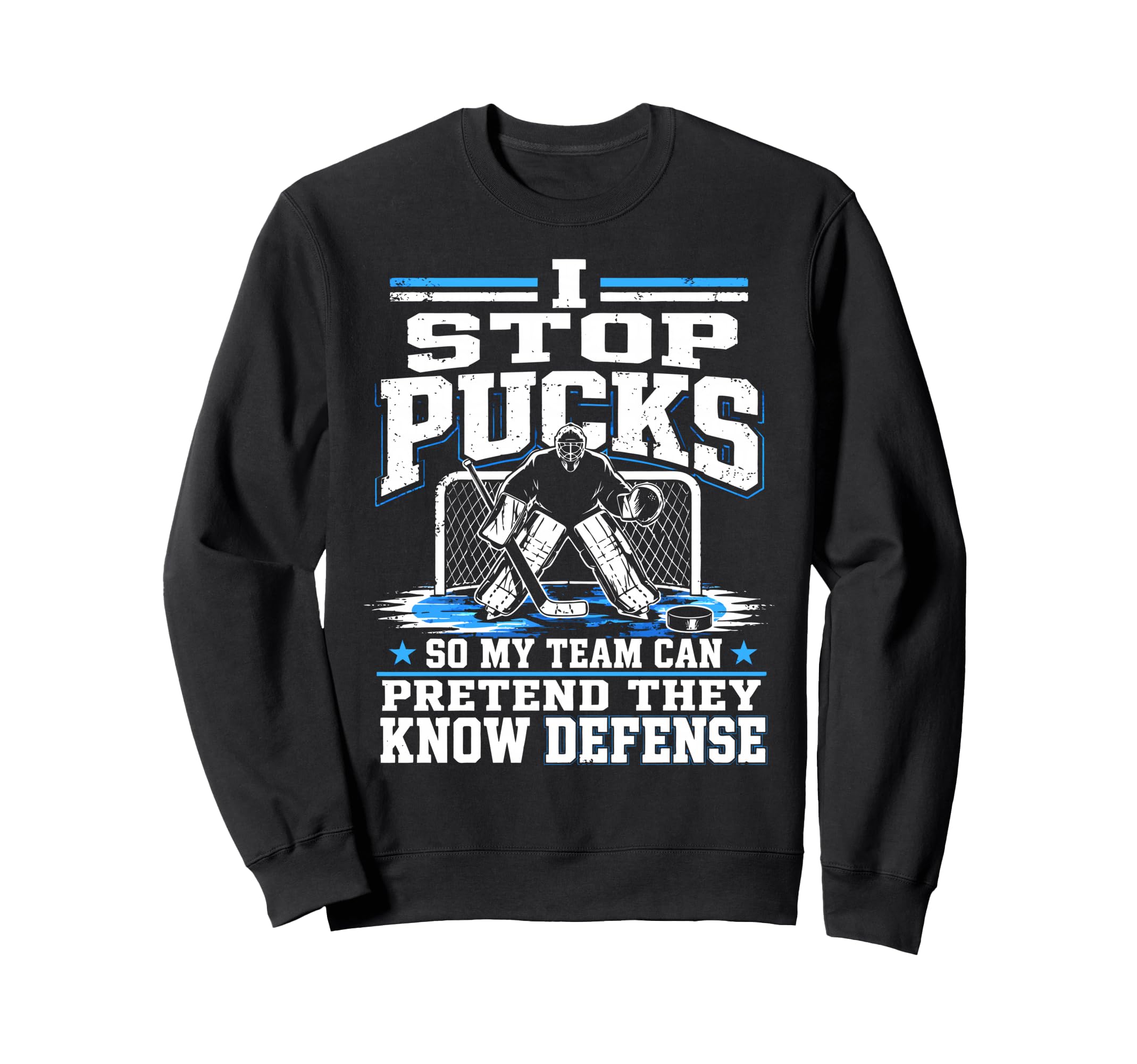 Ice Hockey Goalkeeper Defense Sweatshirt - Aesthetic Graphic for Adults - T-Shirt, Sweatshirt, Hoodie