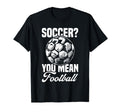 Football Player Soccer Net Soccer T-Shirt - Fun Novelty Design Unisex - T-Shirt, Sweatshirt, Hoodie