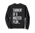 Oldschool Hip Hop Thinking Master Sweatshirt - Casual Everyday Wear Unisex - T-Shirt, Sweatshirt, Hoodie