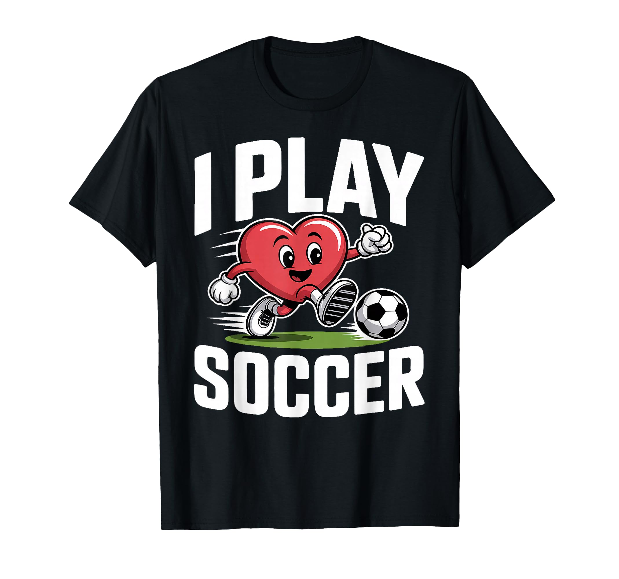 I Play Soccer Heart Soccer T-Shirt - Minimalist Print Unisex - T-Shirt, Sweatshirt, Hoodie