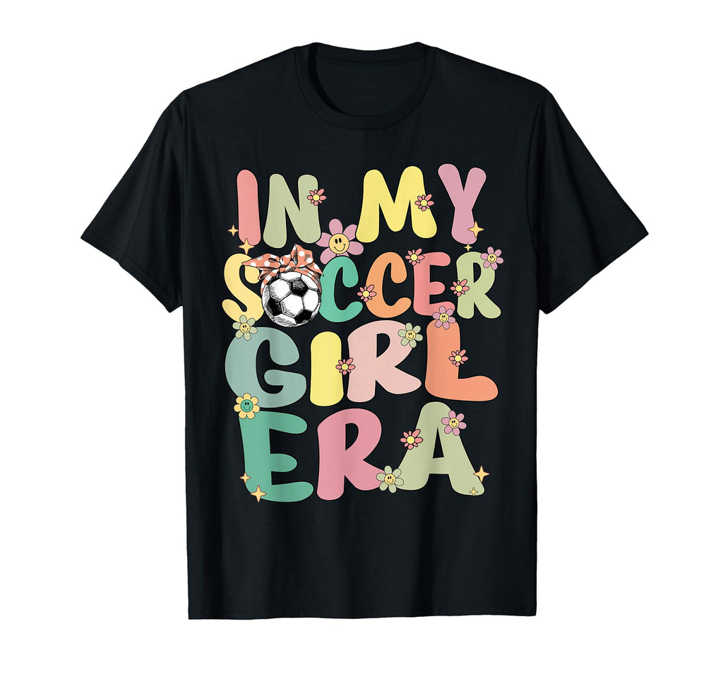 My Soccer Era Groovy Soccer T-Shirt - Aesthetic Graphic for Adults - T-Shirt, Sweatshirt, Hoodie
