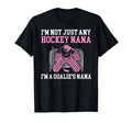 Im Hockey Goalie Nana Hockey Keeper Nana T-Shirt - Graphic Print Unisex - T-Shirt, Sweatshirt, Hoodie