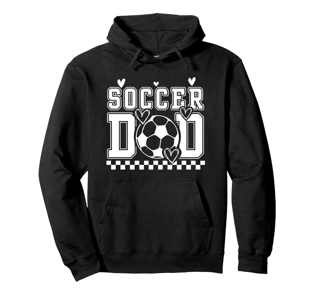 Soccer Dad Football Dad Sport Day Hoodie - Fun Novelty Design for Adults - T-Shirt, Sweatshirt, Hoodie