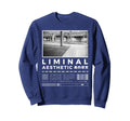 Liminal Spaces Internet 80S 90S Sweatshirt - Minimalist Print Unisex - T-Shirt, Sweatshirt, Hoodie