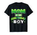 Mom Birthday Soccer Party Family Love T-Shirt - Casual Everyday Wear Unisex - T-Shirt, Sweatshirt, Hoodie