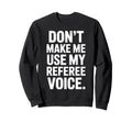 Best Referee Soccer Ref Umpire Sweatshirt - Minimalist Print Men Women - T-Shirt, Sweatshirt, Hoodie