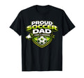 Soccer Dad Funny Proud Loud And T-Shirt - Unique Graphic Men Women - T-Shirt, Sweatshirt, Hoodie