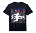 Haiti Soccer Lovers Jersey Proud T-Shirt - Fun Novelty Design Unisex - T-Shirt, Sweatshirt, Hoodie