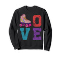 Funny Roller Skating Skate Lover 70S Sweatshirt - Graphic Print Men Women - T-Shirt, Sweatshirt, Hoodie