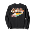 Roller Skating Skate 1970S Lets Sweatshirt - Minimalist Print for Adults - T-Shirt, Sweatshirt, Hoodie