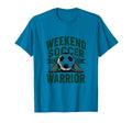 Weekend Soccer Warrior T-Shirt - Unique Graphic Men Women - T-Shirt, Sweatshirt, Hoodie