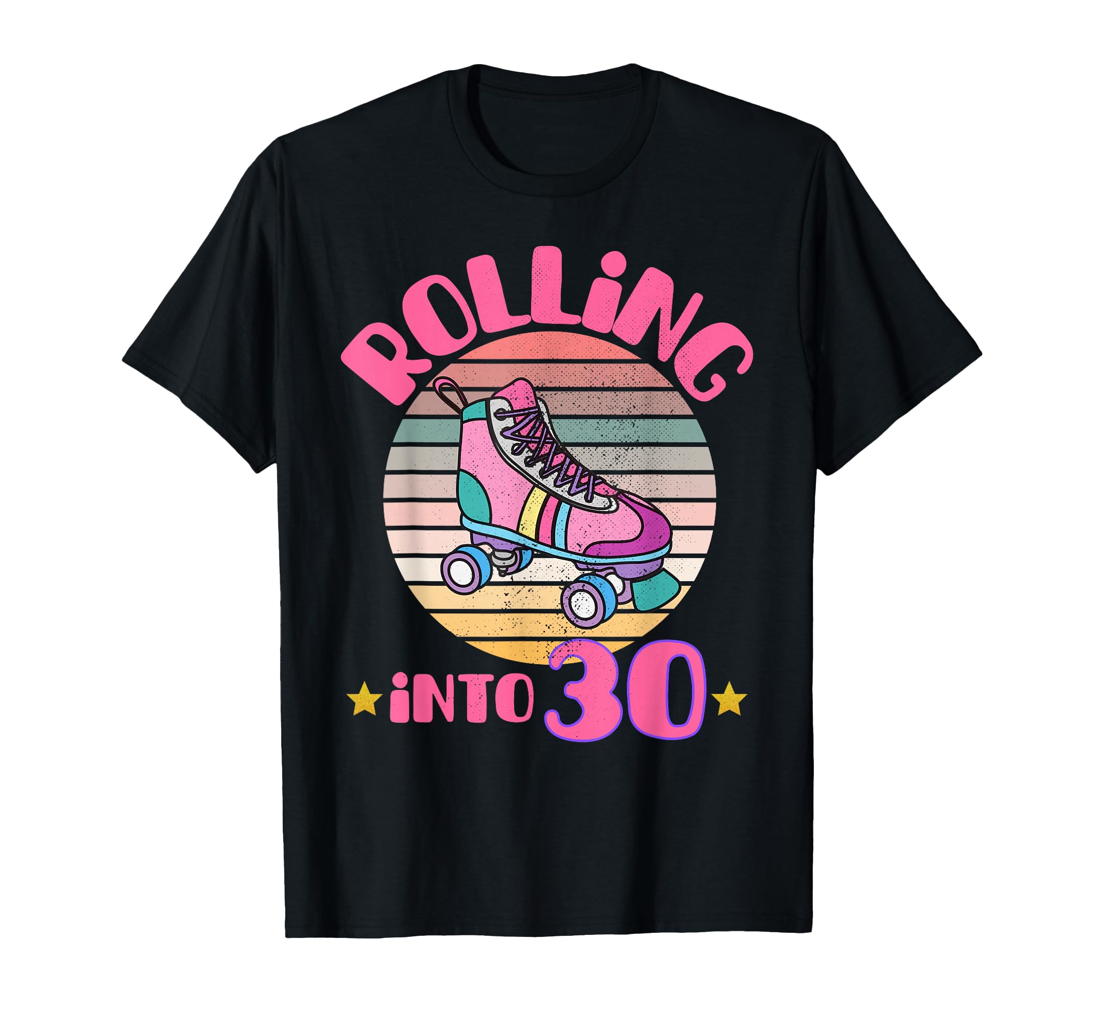 Roller Skating 30Th Birthday Rolling T-Shirt - Minimalist Print Unisex - T-Shirt, Sweatshirt, Hoodie