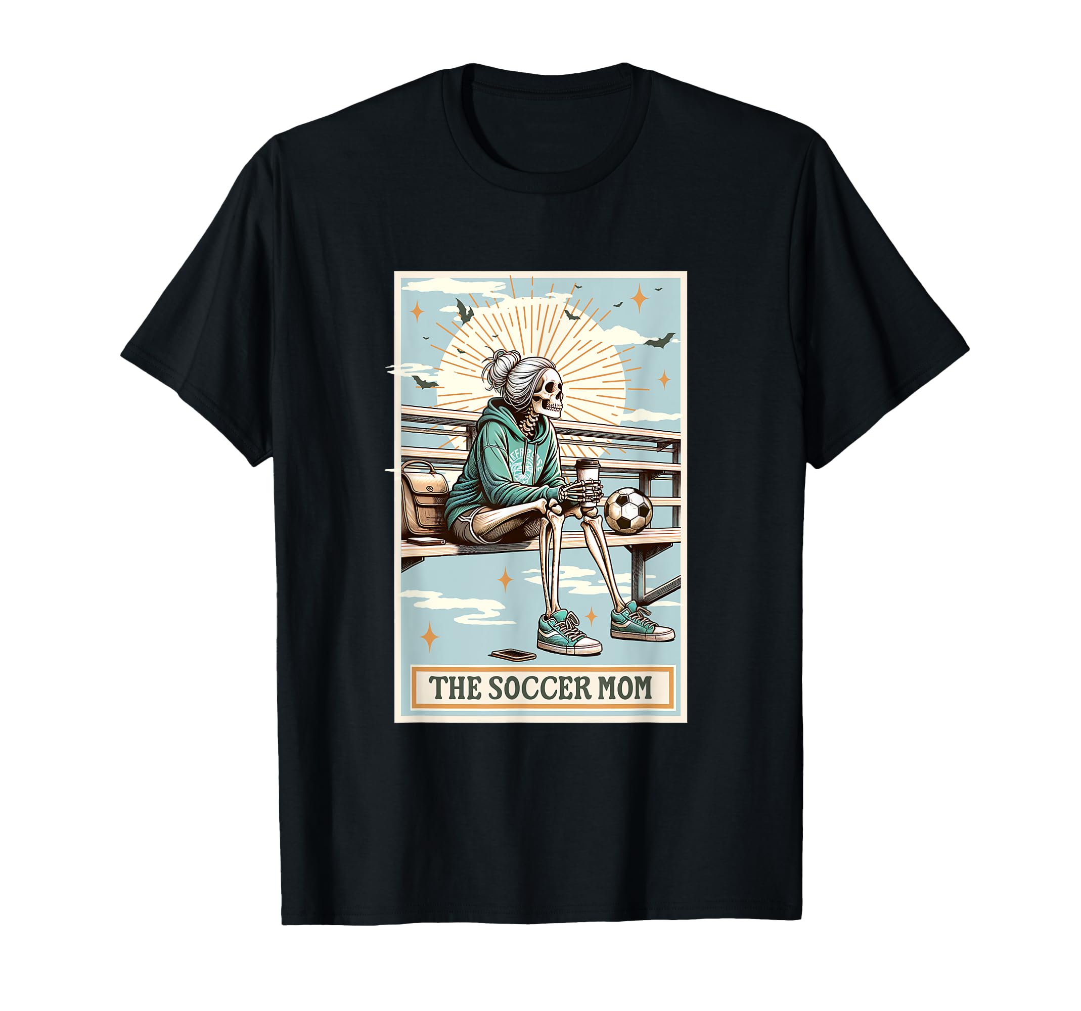 Soccer Mom Skeleton Card Gift T-Shirt - Fun Novelty Design Men Women - T-Shirt, Sweatshirt, Hoodie