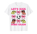 Lets Kick Some Grass Soccer Coquette Bow T-Shirt - Graphic Print Men Women - T-Shirt, Sweatshirt, Hoodie