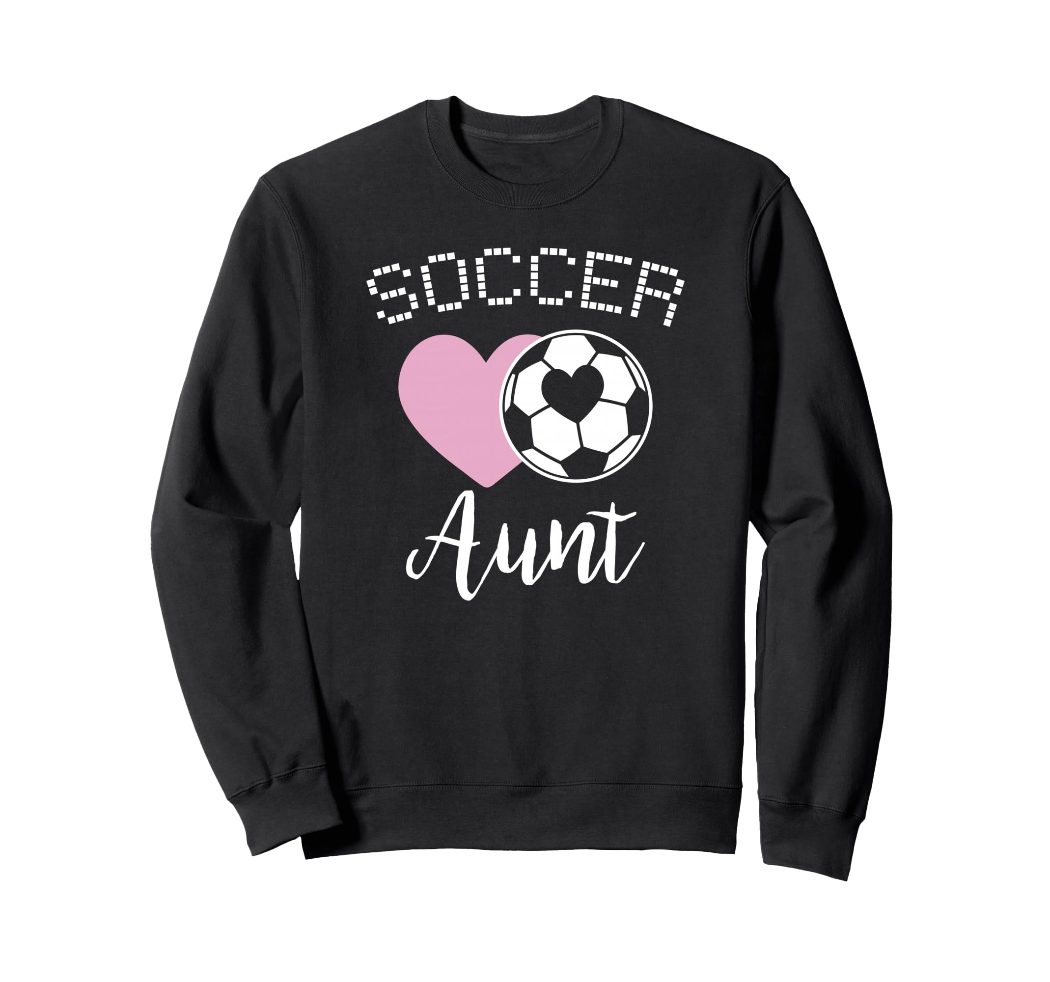 Soccer Aunt Love Heart Auntie Niece Sweatshirt - Custom Art Print Unisex - T-Shirt, Sweatshirt, Hoodie