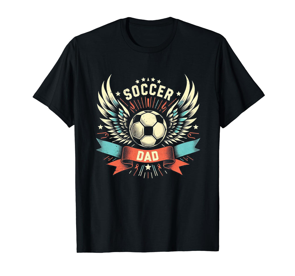 Soccer Dad Family Matching Dad T-Shirt - Fun Novelty Design Men Women - T-Shirt, Sweatshirt, Hoodie