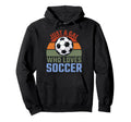 Just Gal Who Loves Soccer Soccer Player Hoodie - Trendy Graphic for Adults - T-Shirt, Sweatshirt, Hoodie