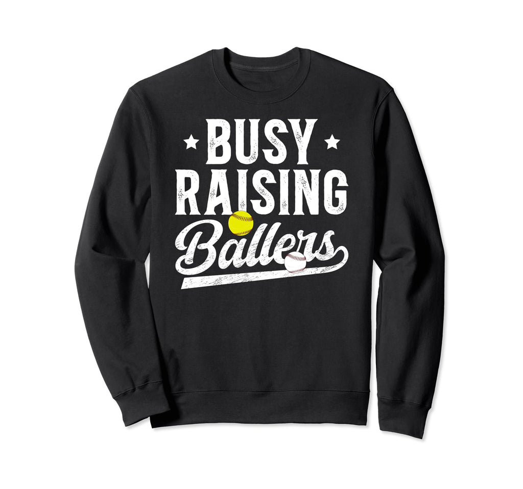 Busy Raising Ballers Baseball Sweatshirt - Custom Art Print Unisex - T-Shirt, Sweatshirt, Hoodie