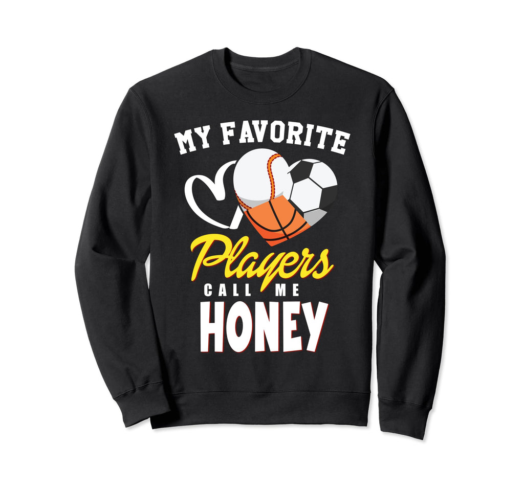 My Favorite Players Baseball Soccer Sweatshirt - Graphic Print Men Women - T-Shirt, Sweatshirt, Hoodie