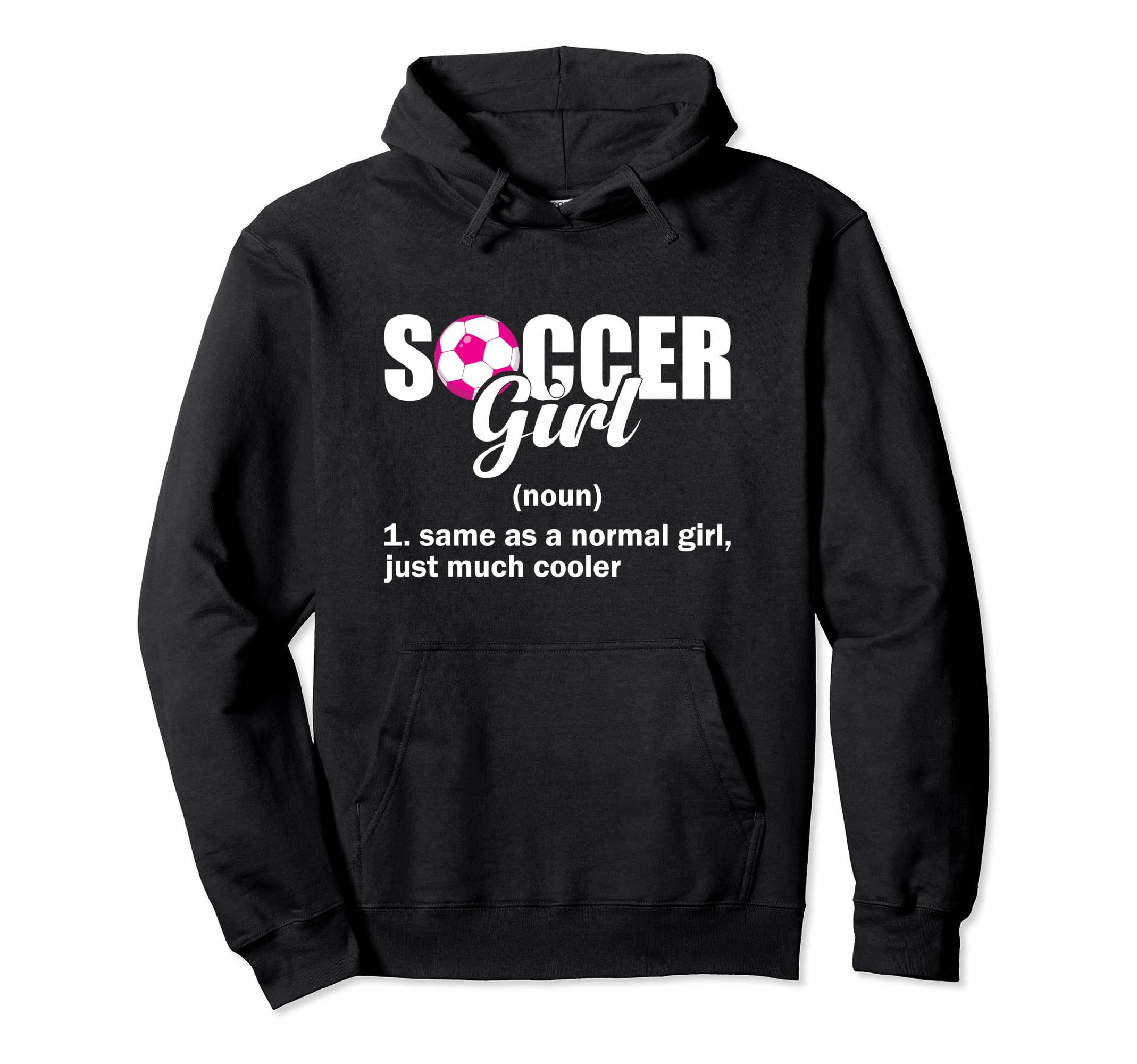 Soccer Definition Student Sports Hoodie - Custom Art Print for Adults - T-Shirt, Sweatshirt, Hoodie