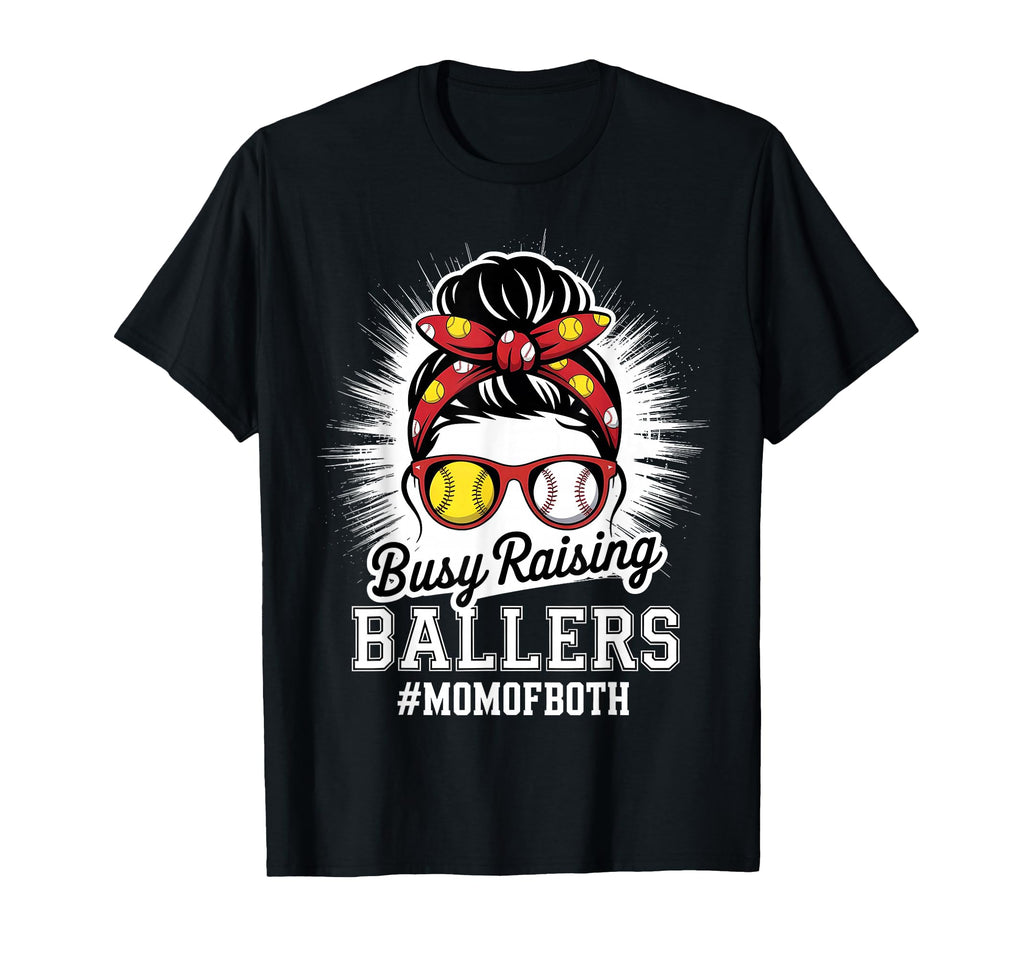 Mothers Day Busy Raising Ballers Funny T-Shirt - Unique Graphic Unisex - T-Shirt, Sweatshirt, Hoodie