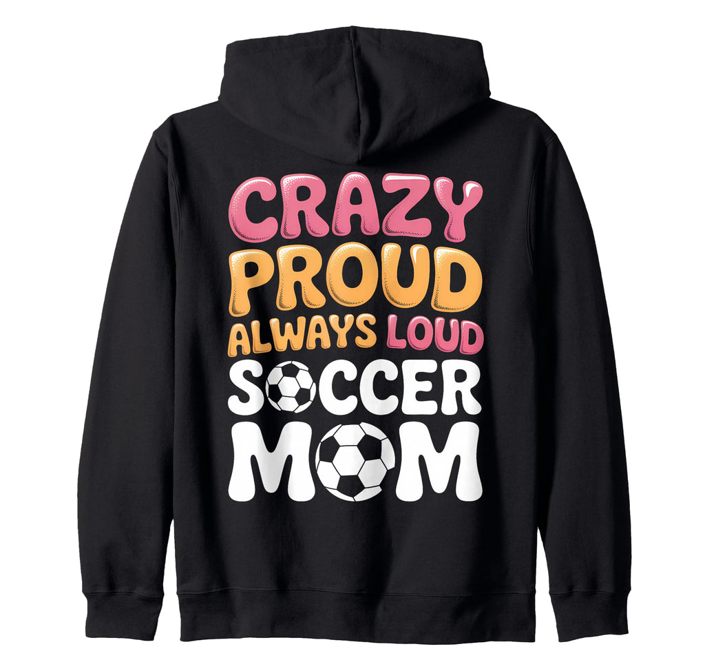 Funny Soccer Mom Soccer Player Designs T-Shirt - Unique Graphic Men Women - T-Shirt, Sweatshirt, Hoodie