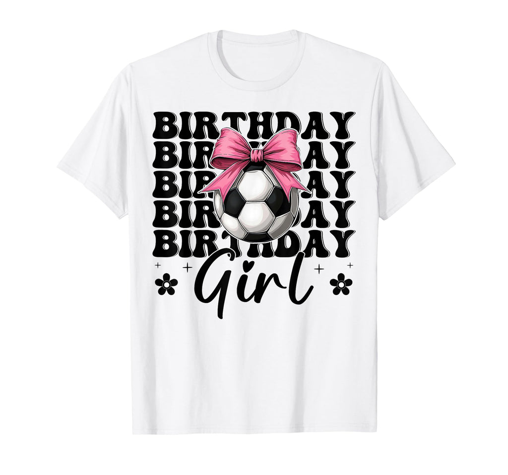 Birthday Soccer Soccer Mom T-Shirt - Casual Everyday Wear Men Women - T-Shirt, Sweatshirt, Hoodie