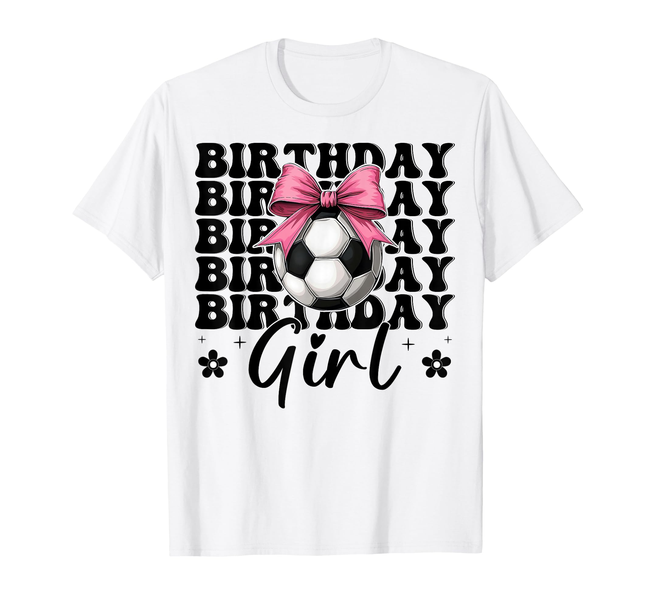 Birthday Soccer Soccer Mom T-Shirt - Casual Everyday Wear Men Women - T-Shirt, Sweatshirt, Hoodie