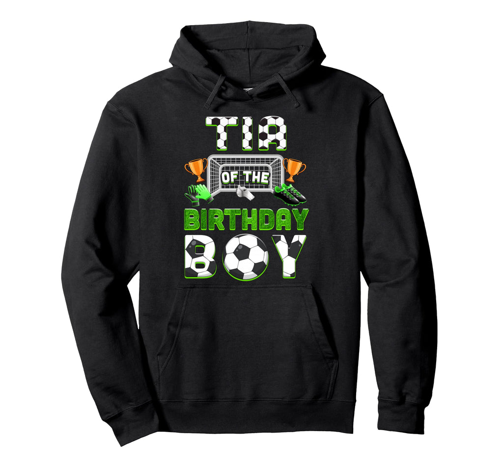Tia Birthday Soccer Family Matching Hoodie - Custom Art Print Men Women - T-Shirt, Sweatshirt, Hoodie