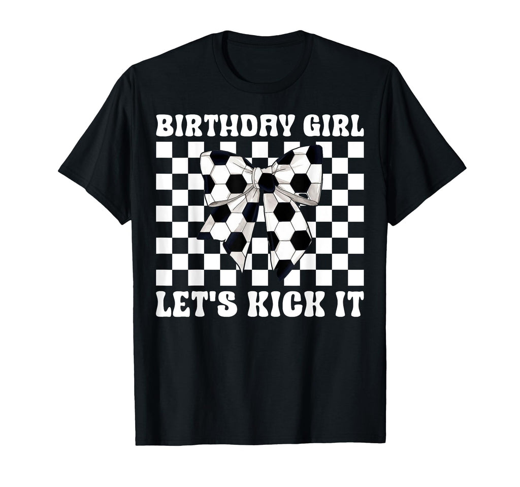 Soccer Soccer Mom Coquette Birthday T-Shirt - Fun Novelty Design Unisex - T-Shirt, Sweatshirt, Hoodie