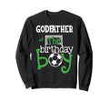 Godfather Birthday Soccer Player Sweatshirt - Custom Art Print Unisex - T-Shirt, Sweatshirt, Hoodie