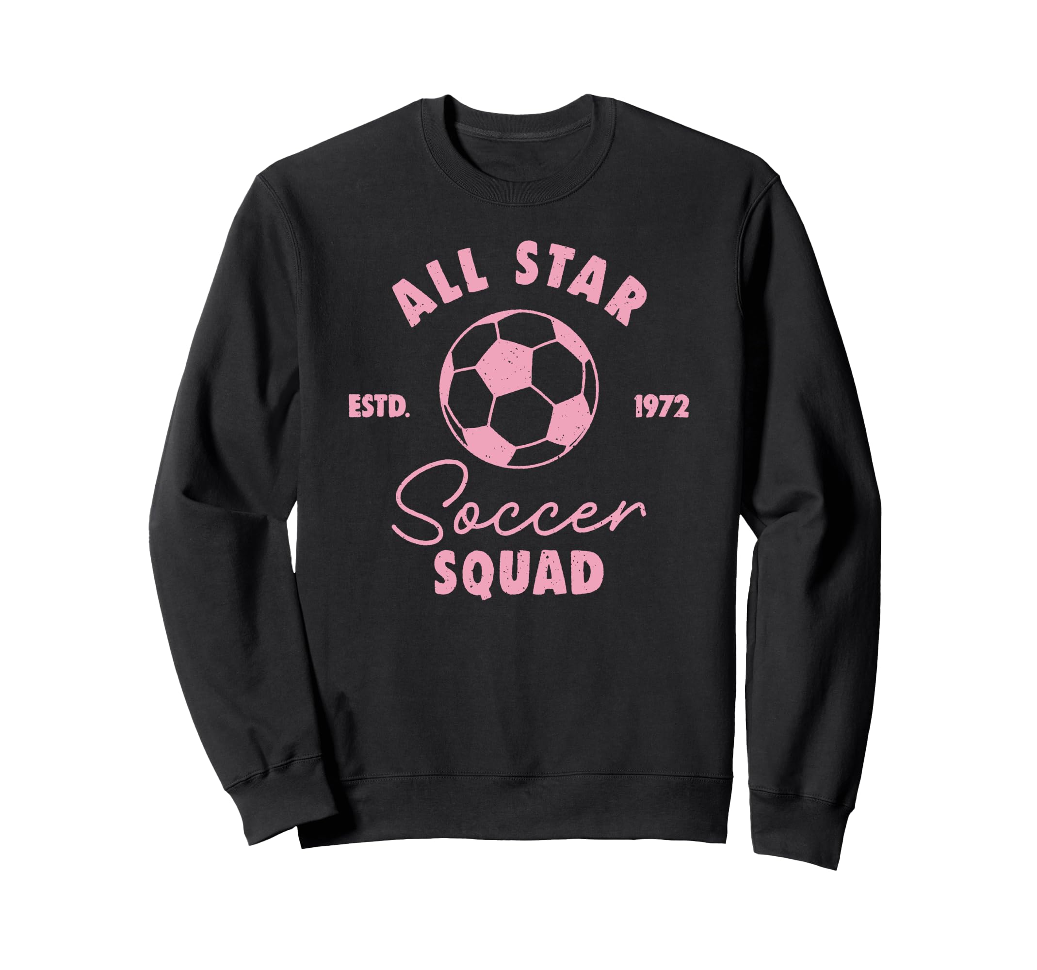 Trendy All Star Soccer Squad Sweatshirt - Casual Everyday Wear Men Women - T-Shirt, Sweatshirt, Hoodie