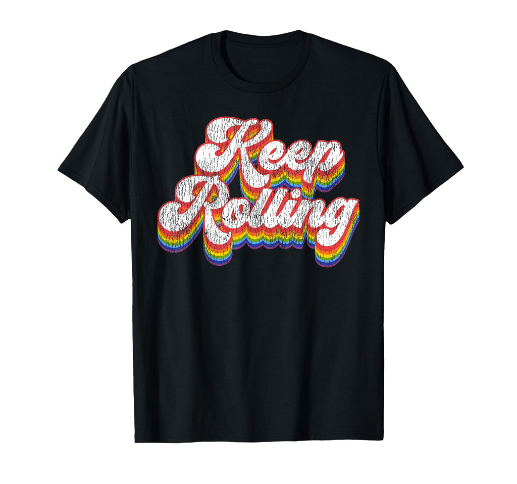 Roller Skating Skate 1970S Keep T-Shirt - Casual Everyday Wear Unisex - T-Shirt, Sweatshirt, Hoodie