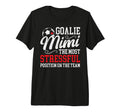 Soccer Goalie Mimi Funny Mimi Soccer T-Shirt - Fun Novelty Design Unisex - T-Shirt, Sweatshirt, Hoodie