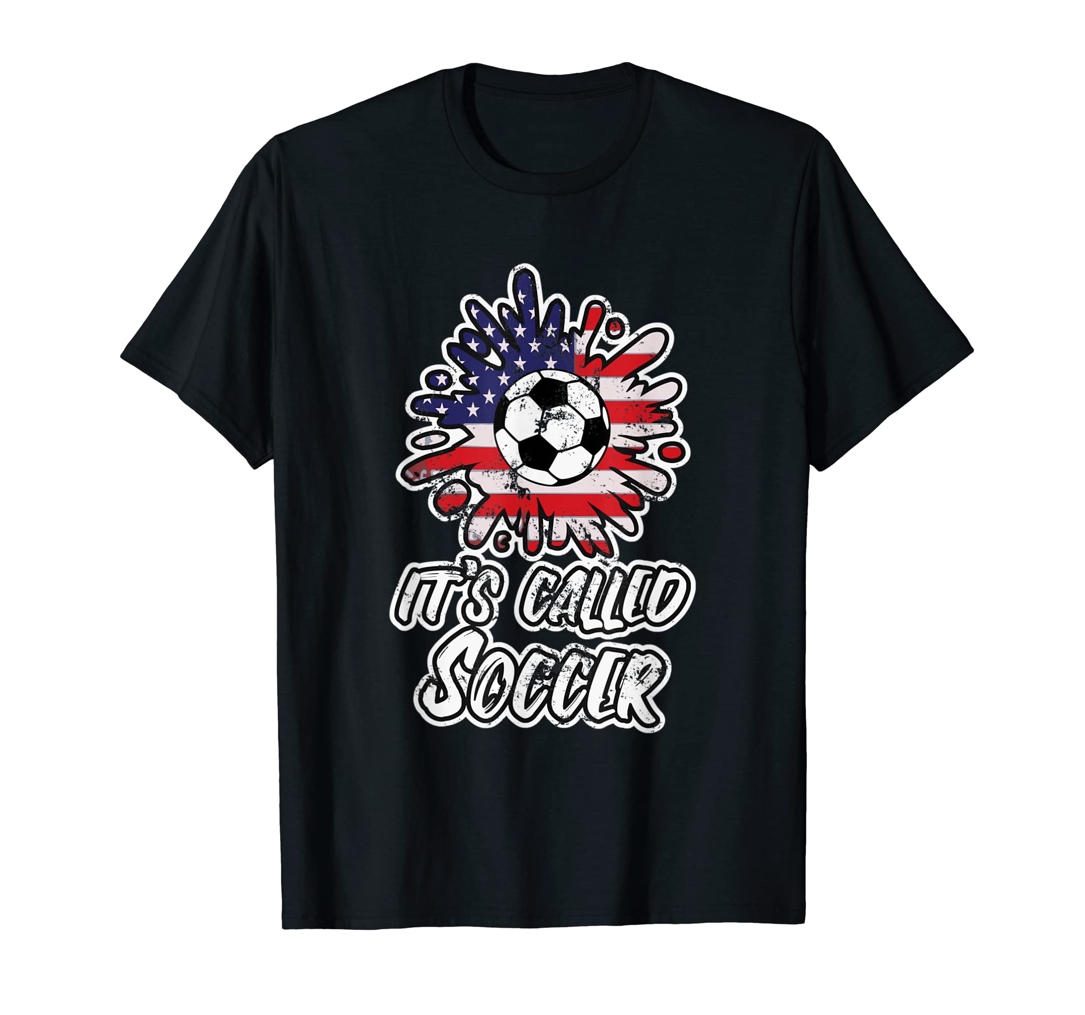 Soccer Players Gift Its Called Soccer T-Shirt - Unique Graphic for Adults - T-Shirt, Sweatshirt, Hoodie
