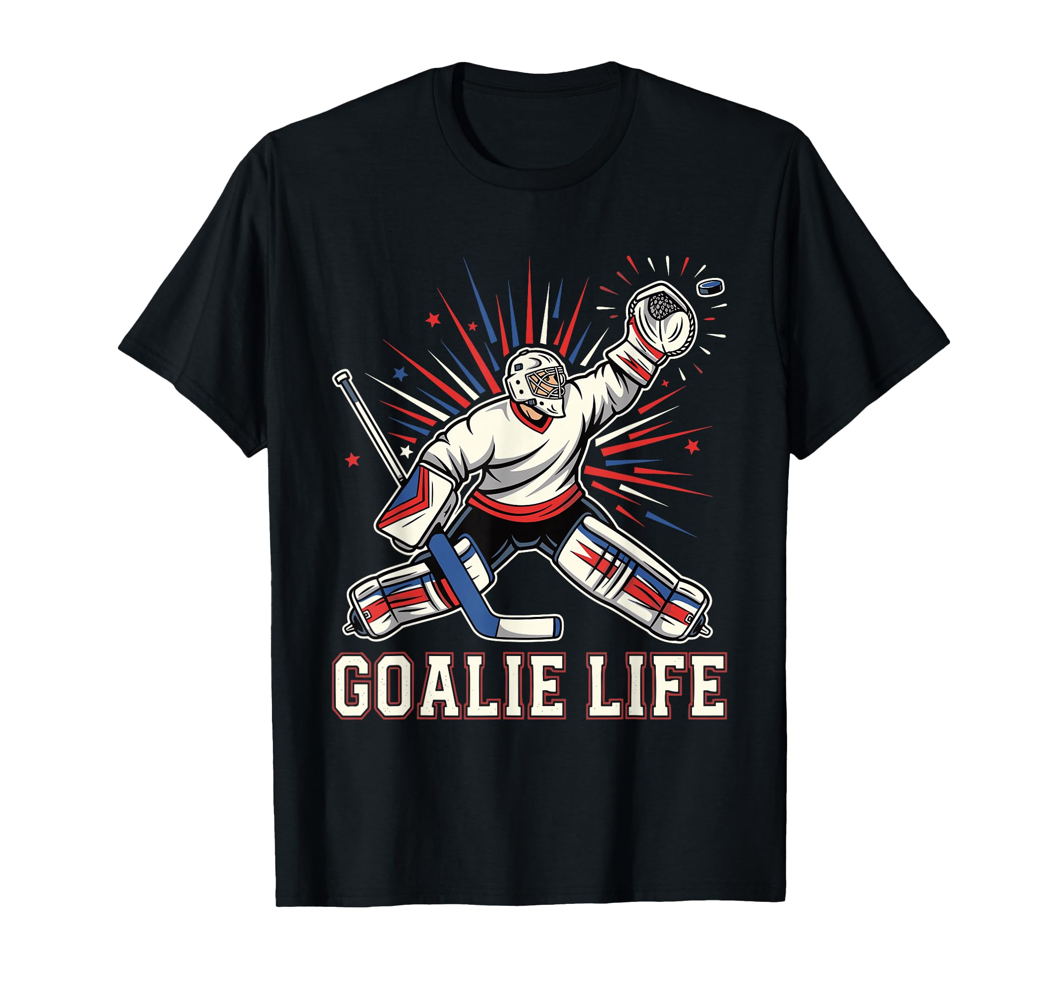 Goalie Life Ice Funny Hockey Goalkeeper T-Shirt - Unique Graphic for Adults - T-Shirt, Sweatshirt, Hoodie