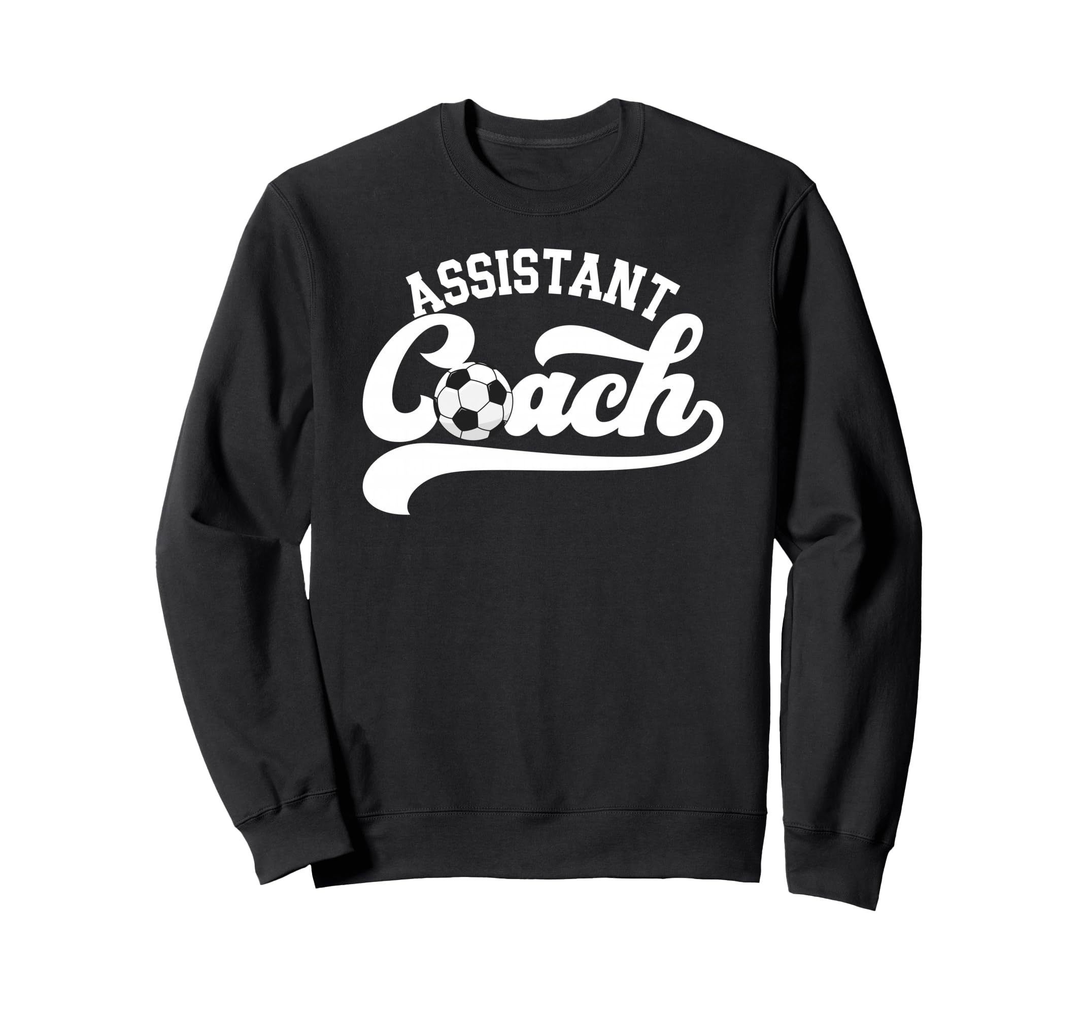Soccer Assistant Coach Soccer Sweatshirt - Custom Art Print Men Women - T-Shirt, Sweatshirt, Hoodie