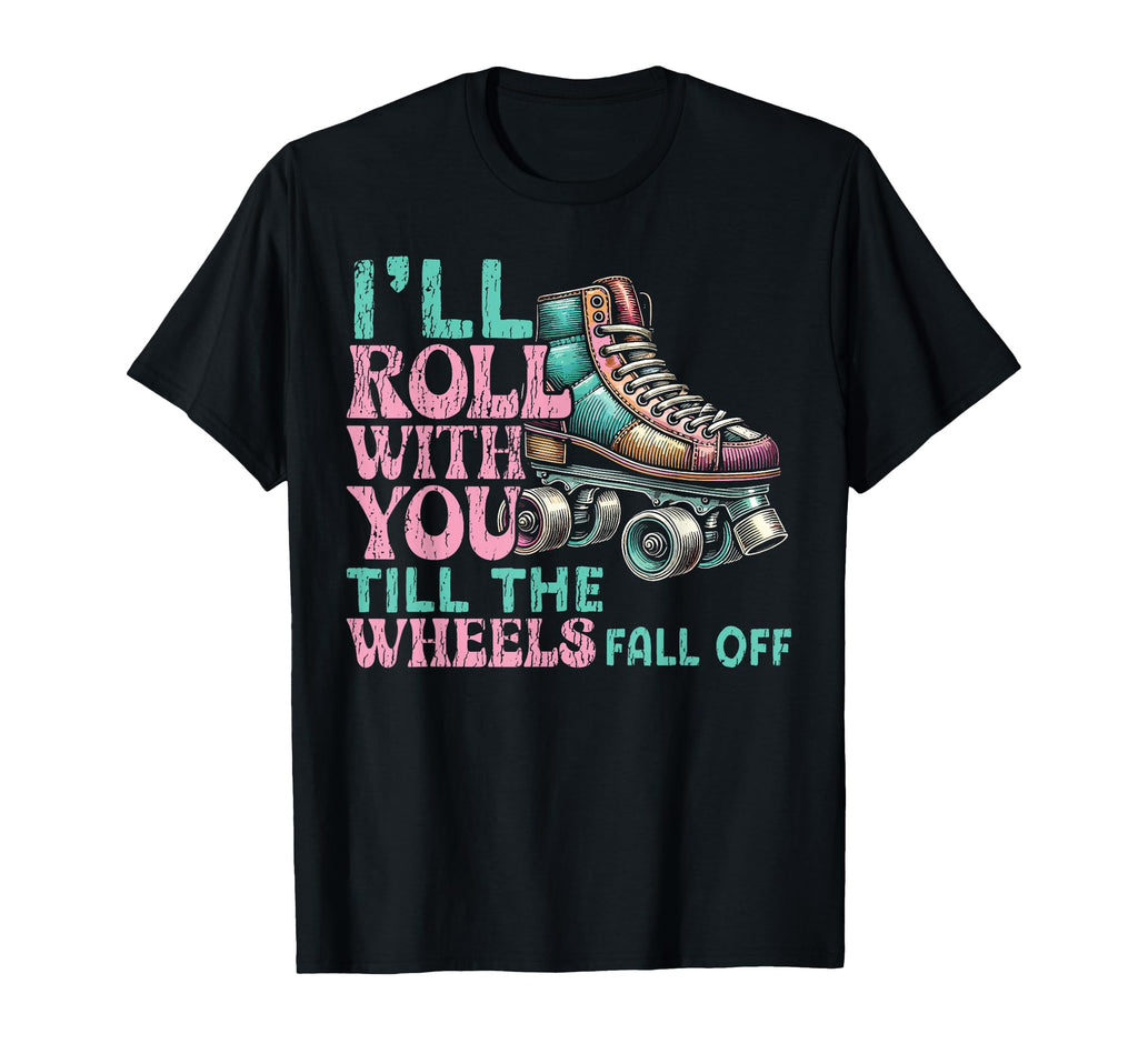 Roller Skating Skate 1970S Ill Roll T-Shirt - Novelty Apparel Men Women - T-Shirt, Sweatshirt, Hoodie