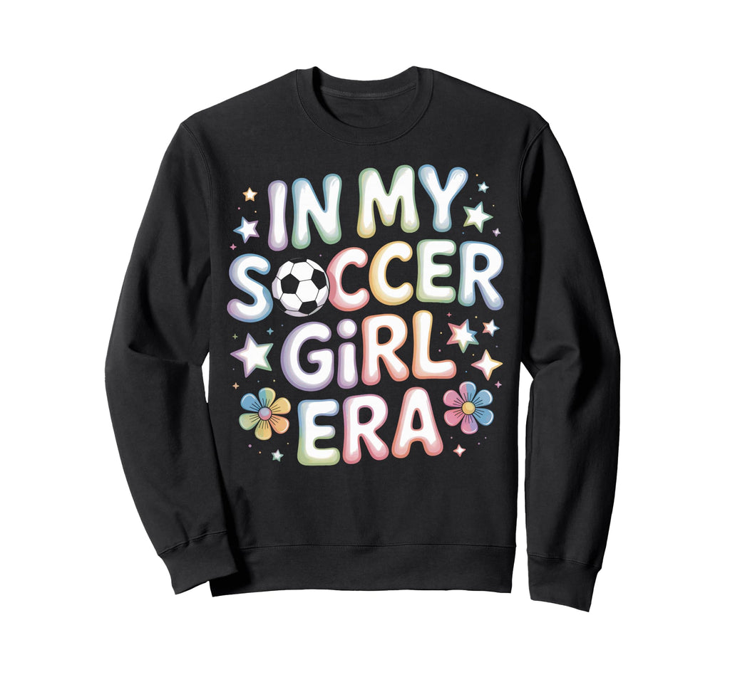 My Soccer Era Soccer Mom Teen Sweatshirt - Unique Graphic for Adults - T-Shirt, Sweatshirt, Hoodie
