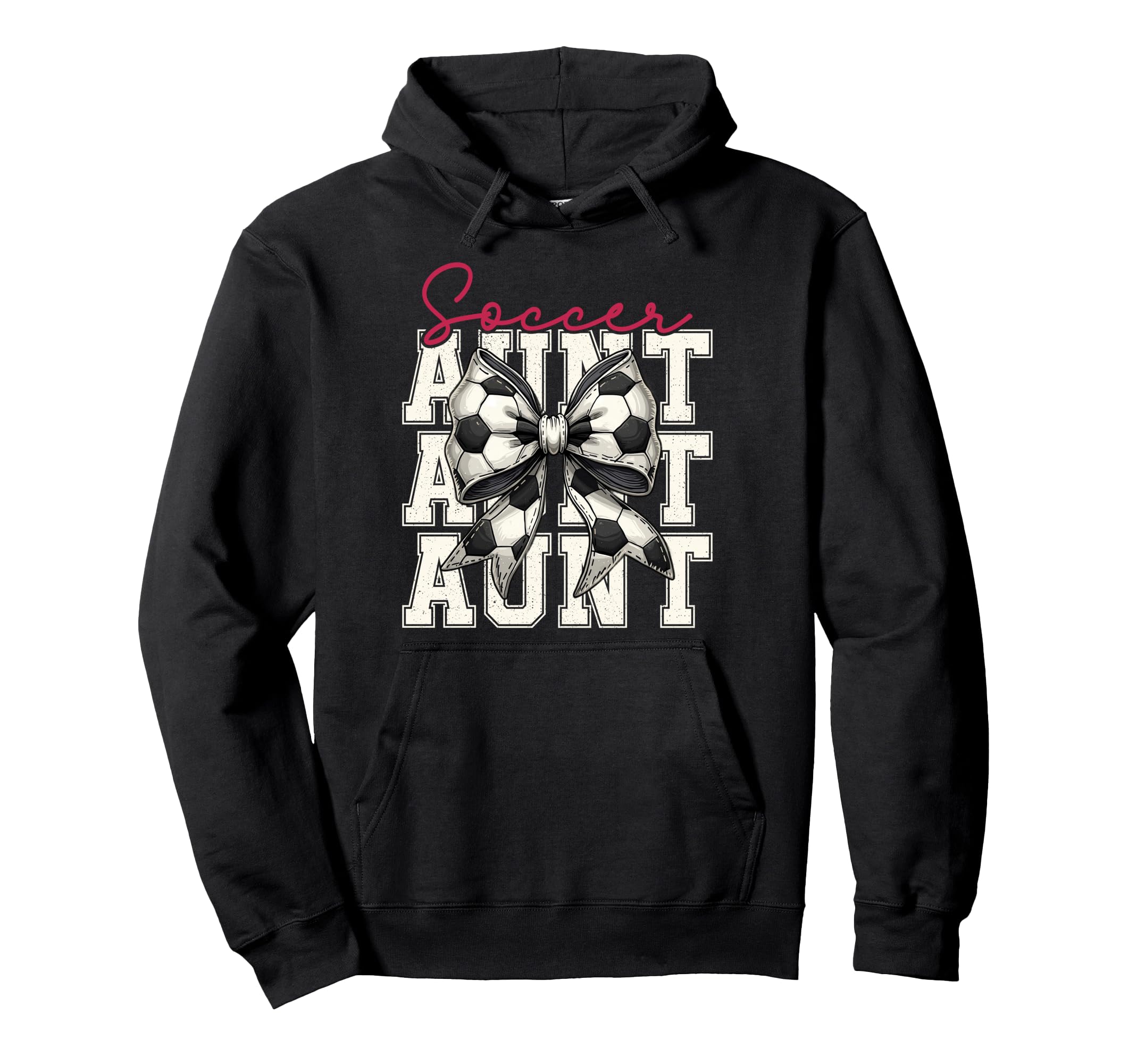 Soccer Aunt Funny Coquette Bow Hoodie - Fun Novelty Design for Adults - T-Shirt, Sweatshirt, Hoodie