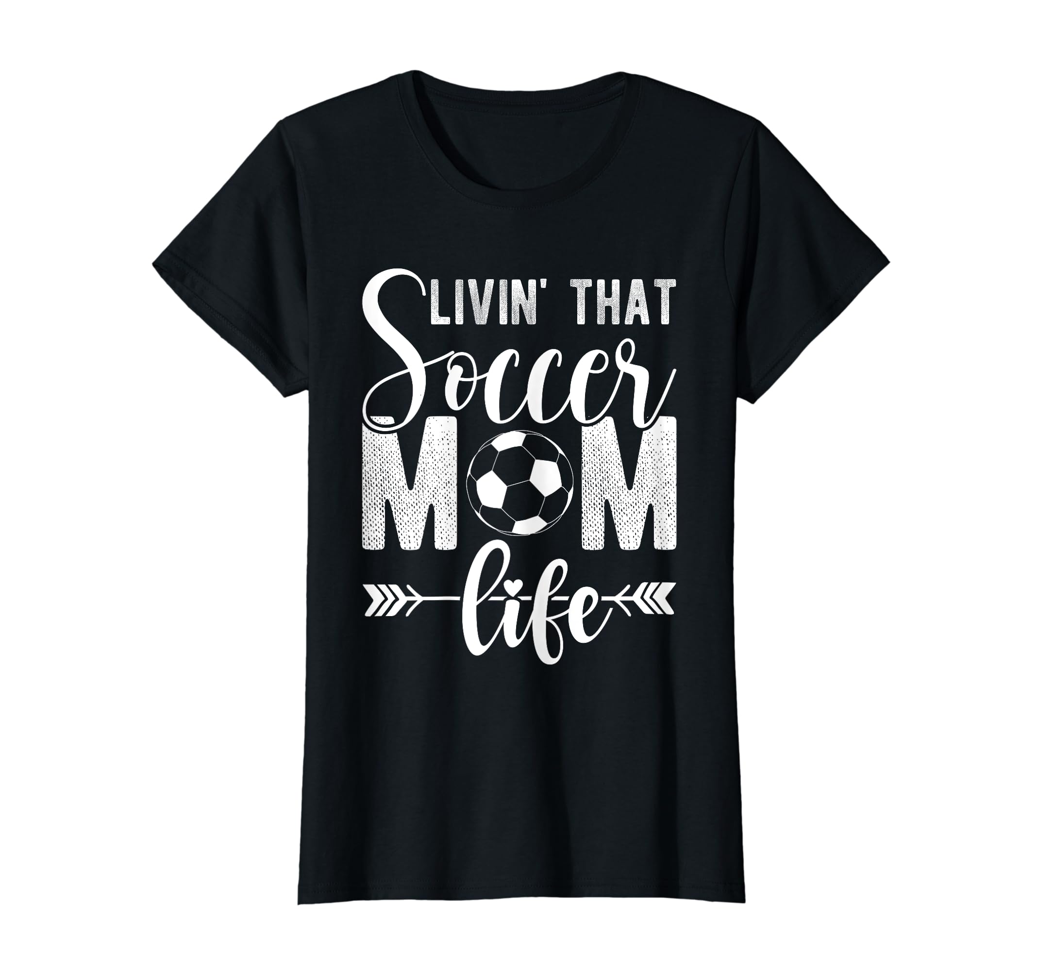 Livin That Soccer Mom Life Soccer T-Shirt - Aesthetic Graphic for Adults - T-Shirt, Sweatshirt, Hoodie