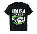 Soccer Birthday Paw Paw Birthday Paw T-Shirt - Novelty Apparel Men Women - T-Shirt, Sweatshirt, Hoodie
