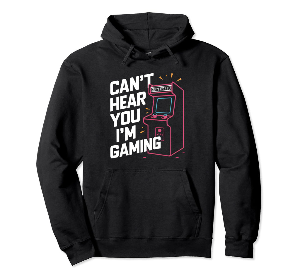 Cant Hear You Im Gaming 80S 90S Arcade Hoodie - Unique Graphic for Adults - T-Shirt, Sweatshirt, Hoodie