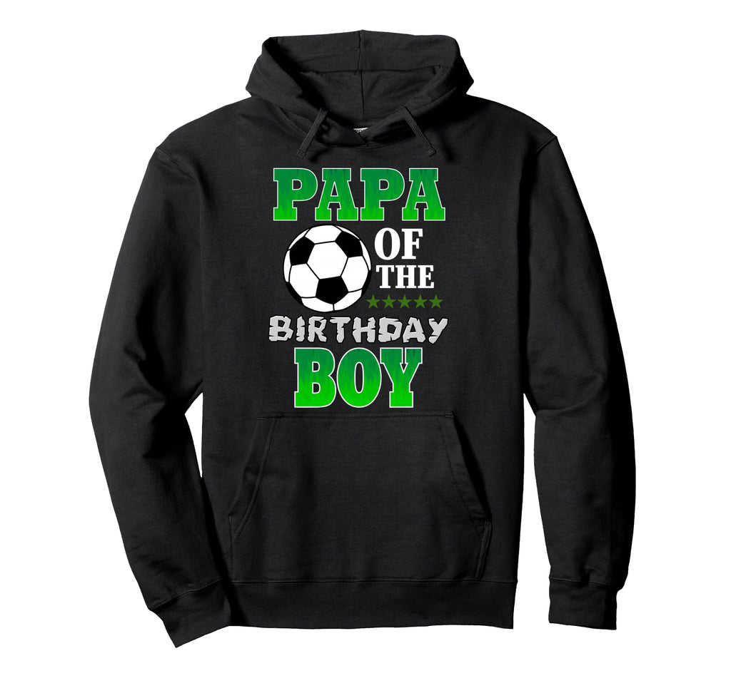Papa Birthday Soccer Stars Outfit Hoodie - Custom Art Print Men Women - T-Shirt, Sweatshirt, Hoodie