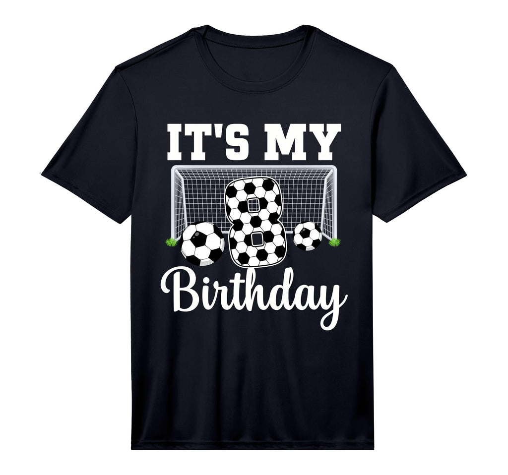 Its My 8Th Birthday Soccer 8 Year T-Shirt - Aesthetic Graphic for Adults - T-Shirt, Sweatshirt, Hoodie