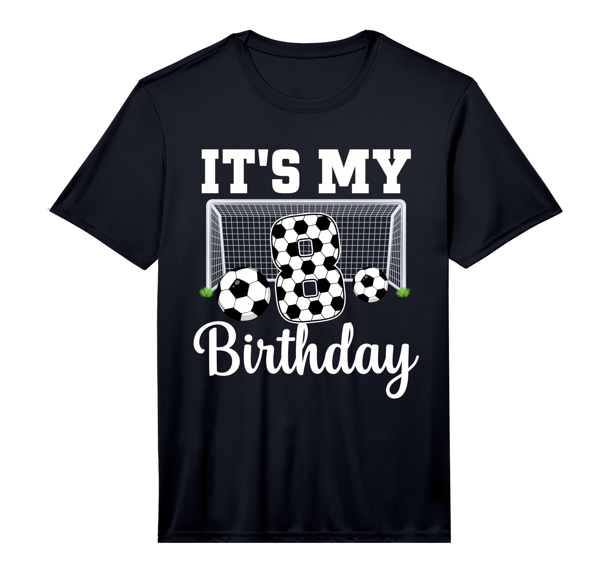 Its My 8Th Birthday Soccer 8 Year T-Shirt - Aesthetic Graphic for Adults - T-Shirt, Sweatshirt, Hoodie