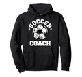 Soccer Coach Soccer Ball Distressed Funny Hoodie - Novelty Apparel Unisex - T-Shirt, Sweatshirt, Hoodie