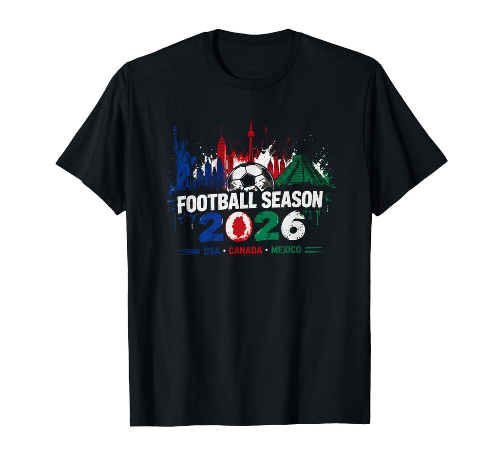 Football Season 2026 Global Stadium T-Shirt - Fun Novelty Design Men Women - T-Shirt, Sweatshirt, Hoodie